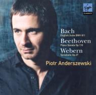 ԥκʽ/Anderszewski J. s.bach Englishsuite.6 Beethoven Piano Sonata.31 Webern
