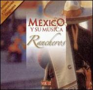 Various/Mexico Y Su Musica Vol.14 - Ranchero Hombres