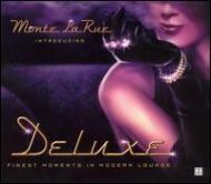 Monte La Rue Presents: Deluxe 1