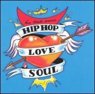 Nicci Cheeks/Hip Hop Love Soul