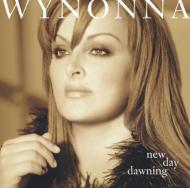 Wynonna Judd/New Day Dawning