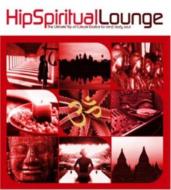 Various/Hip Spiritual Lounge