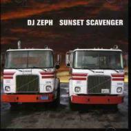 Dj Zeph/Sunset Scavenger