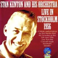 Stan Kenton/Live In Stockholm 1956