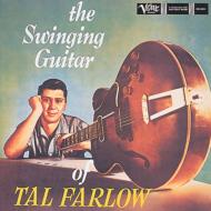 The Swinging Guitar Of Tal Farlow