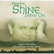 Brendan Shine/Shine On