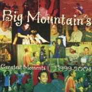 Greatest Moments 1999-2004 : Big Mountain | HMV&BOOKS online