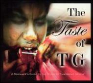 Taste Of Tg: A Beginners Guideto The Music Of Throbbing Gristle