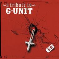 Various/Tribute To G-unit