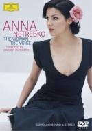 Anna Netrebko The Woman-the Voice