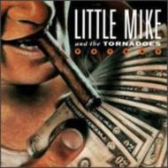 Little Mike ＆ Tornadoes/Payday