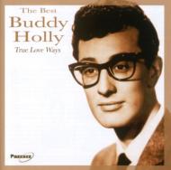 Buddy Holly/True Love Ways