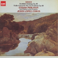 Bruch:Scottish Fantasy & Violin Concert No.2