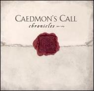 Caedmons Call/Chronicles 1992-2004