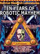 Documentary/Survival Research Laboratories- Ten Years Of Robotic Mayhem