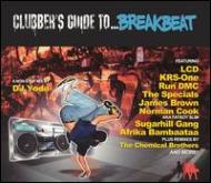 Various/Clubber's Guide To Breakbeat