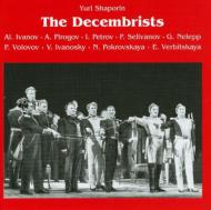 Decembrists: Melik-pashaev / Bolshoi Theater.o, Ivanov, Pirogov, Etc