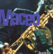 Maceo Parker/My First Name Is Maceo