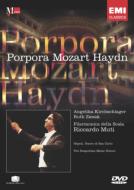 Sym.104: Muti / Filarmonica Dellascala +porpora, Mozart