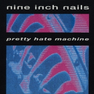 Pretty Hate Machine