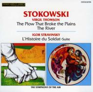 V.Thomson:The Plow That Broke The Plains -The River / Stravinsky:L`histoire Du Soldat