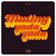 Mutiny/Yada Yada