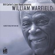 William Warfield/Something Within Me