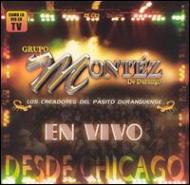 Grupo Montez De Durango/En Vivo Desde Chicago