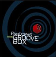 Pandoras Groove Box