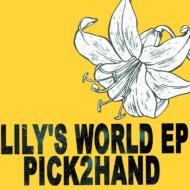 Pick 2 Hand/Lily's World Ep