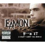Eamon/F**k It