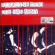 Alkaline Trio / One Man Army/Byo Records Split Series Vol.5