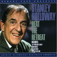 Stanley Holloway/Beat The Retreat