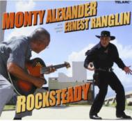 Monty Alexander / Ernest Ranglin/Rocksteady
