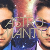 Astromantic [Copy Control CD]