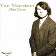 Van Morrison/Here Comes
