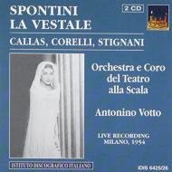スポンティーニ（1774-1851）/La Vestale： Votto / Teatro Alla Scala Callas F. corelli Rossi-lemeni