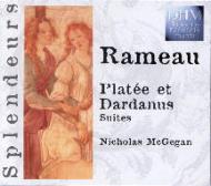 Platee, Dardanus Suite: Mcgegan / Philharmonia Baroque.o