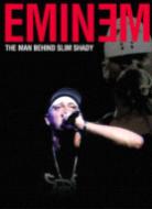 Man Behind Slim Shady