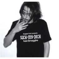 Bugged Out Presents Suck My Deck