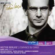 L'enfance Du Christ: Luisi / Mdr.so, Kendall, Michael, Scheibner, Texier, Etc
