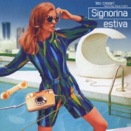 Signorina Estiva