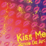 Janne Da Arc/Kiss Me (Cccd)