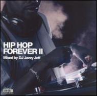 Hip Hop Forever: II