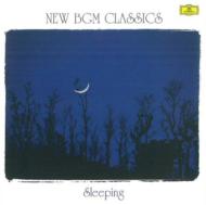 Sleeping / New Bgm Classics
