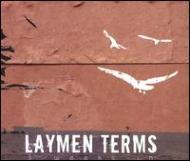 Laymen Terms/3 Weeks In Ep