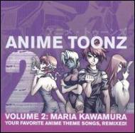 ¼/Anime Toonz Vol. 2