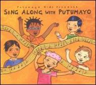 Various/Sing Along With Putumayo