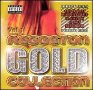 Reggeton Gold Collection Vol.1