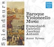 Bylsma 17th Century Virtuoso Cello Music